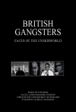 Poster for British Gangsters: Faces of the Underworld