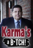 Poster for Karma's a B*tch!
