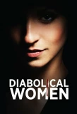 Poster for Diabolical Women