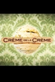 Poster for Crème de la Crème