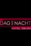 Poster for Dag & Nacht: Hotel Eburon