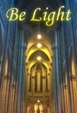 Poster for Be Light