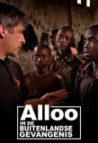 Poster for Alloo in de Buitenlandse Gevangenis
