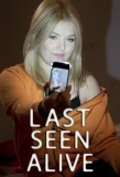 Poster for Last Seen Alive