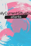 Poster for My Current Situation