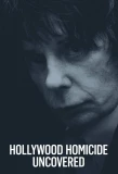 Poster for Hollywood Homicide Uncovered