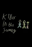 Poster for Killer in the Family