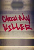 Poster for Catch My Killer
