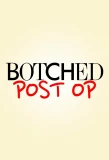 Poster for Botched: Post Op