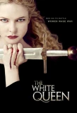 Poster for The White Queen