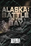 Poster for Alaska: Battle on the Bay