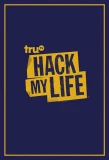 Poster for Hack My Life