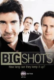 Poster for Big Shots