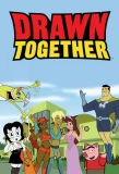 Poster for Drawn Together