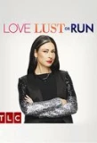 Poster for Love, Lust or Run: Wear Are They Now