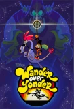 Poster for Wander Over Yonder