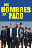 Poster for Los Hombres de Paco