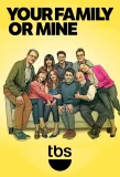 Poster for Your Family or Mine