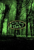 Poster for Are You Afraid of the Dark?