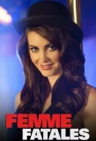 Poster for Femme Fatales