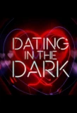 Poster for Dating in the Dark