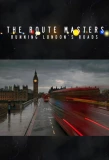 Poster for The Route Masters: Running London's Roads