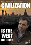 Poster for Civilization: Is the West History?
