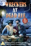 Poster for Wreckers at Dead Eye