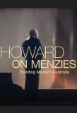 Poster for Howard on Menzies: Building Modern Australia