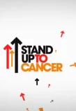 Poster for Stand Up to Cancer