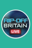 Poster for Rip Off Britain Live
