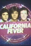 Poster for California Fever