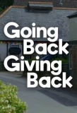 Poster for Going Back Giving Back