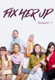 Poster for Fix Her Up