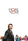 Poster for More to Love