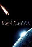 Poster for Doomsday: 10 Ways the World Will End