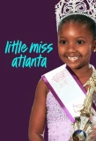 Poster for Little Miss Atlanta