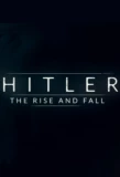 Poster for Hitler: The Rise and Fall