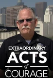 Poster for Extraordinary Acts of Courage