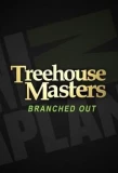Poster for Treehouse Masters: Branched Out