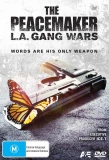 Poster for The Peacemaker: L.A. Gang Wars
