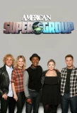 Poster for American Supergroup