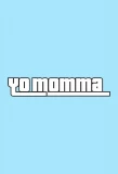 Poster for Yo Momma
