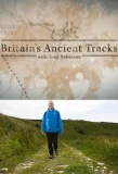 Poster for Britain's Ancient Tracks with Tony Robinson