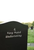 Poster for A Very Welsh Undertaking