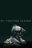 Poster for My Fighting Season