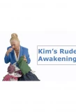 Poster for Kim's Rude Awakenings