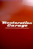 Poster for Restoration Garage