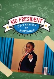 Poster for Kid President: Declaration of Awesome