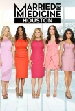 Poster for Married to Medicine Houston